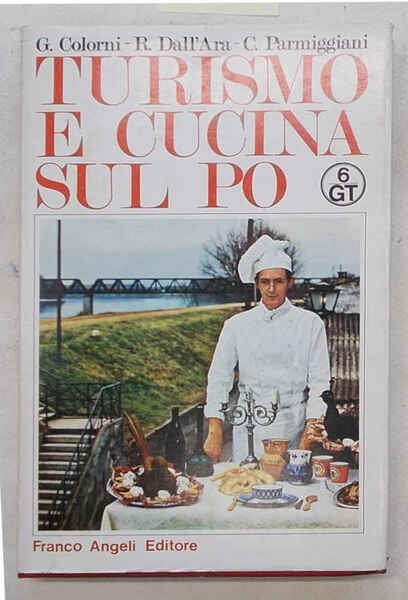 Turismo e cucina sul Po.