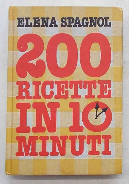 200 ricette in 10 minuti.