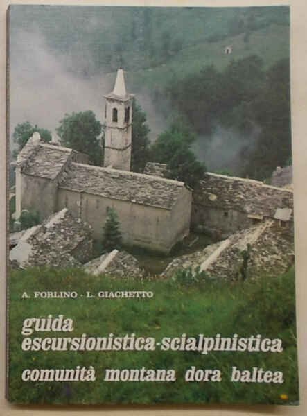 Guida escursionistica-scialpinistica Comunità Montana Dora Baltea.
