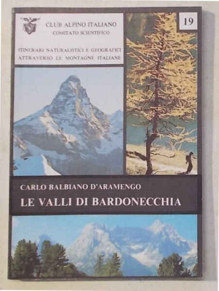 Le Valli di Bardonecchia.