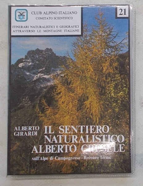 Il sentiero naturalistico Alberto Gresele sull'Alpe di Campogrosso - Recoaro …