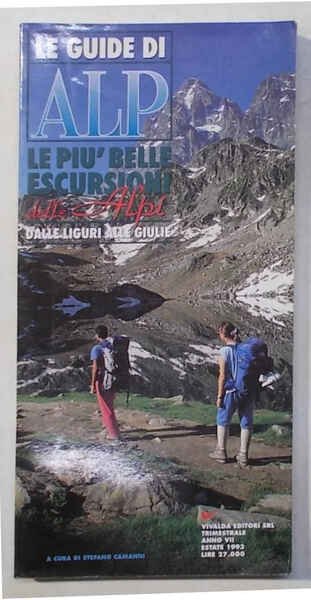 Le Guide di Alp. Le più belle escursioni delle Alpi …