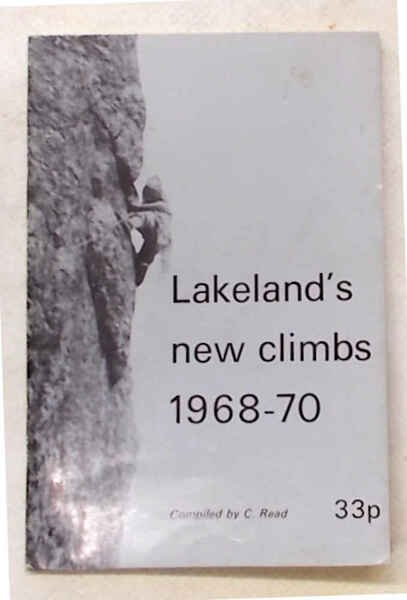 Lakeland's new climbs 1968-70.