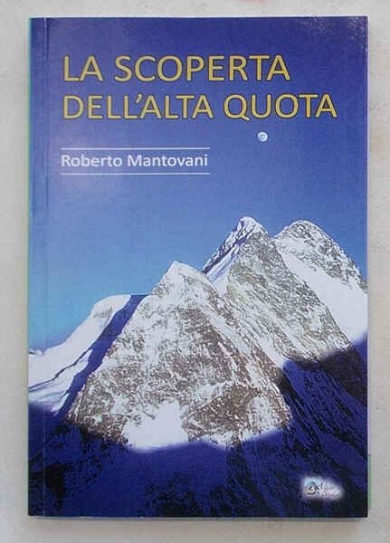La scoperta dell'alta quota.