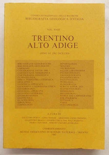 Bibliografia Geologica d'Italia. Trentino Alto Adige (fino al 1982 incluso).
