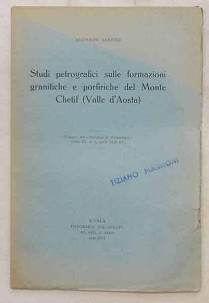 Studi petrografici sulle formazioni granitiche e porfiriche del Monte Chetif …