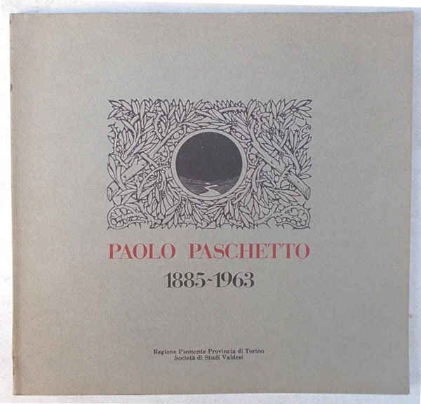 Paolo Paschetto. 1885-1963.