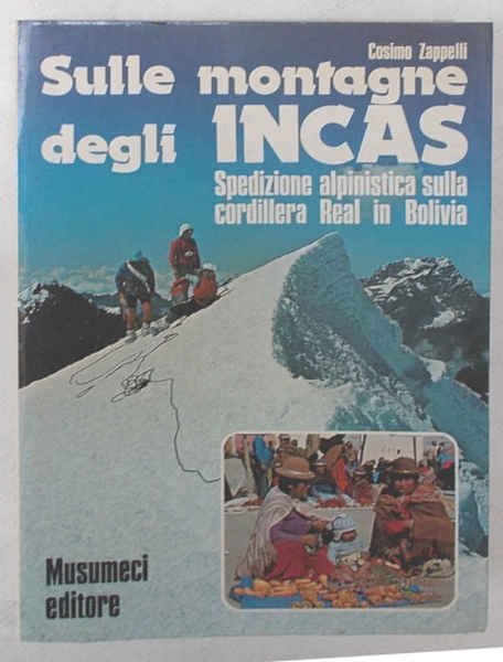 Sulle montagne degli Incas. Spedizione alpinistica sulla Cordillera Real in … | Immagine Gallery 1
