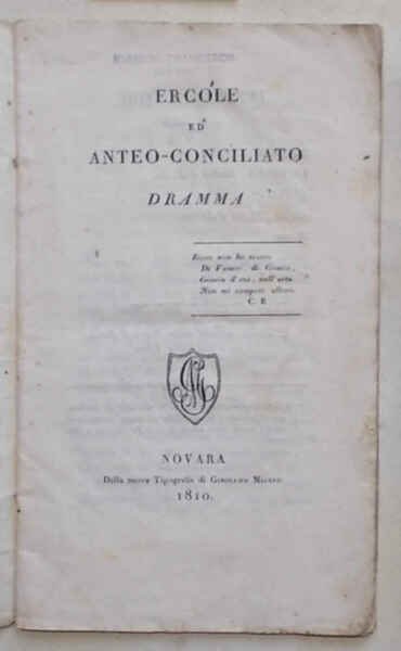 Ercole ed Anteo-Conciliato. Dramma.