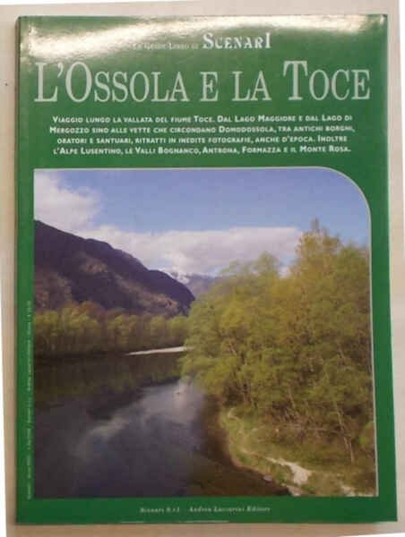 L'Ossola e la Toce.