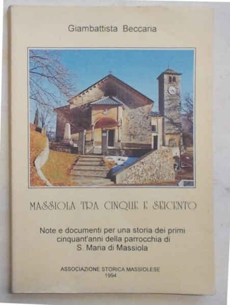 Massiola tra Cinque e Seicento. Note e documenti per una …