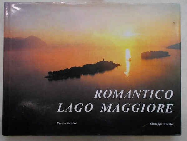 Romantico Lago Maggiore.