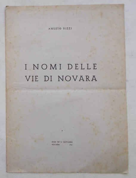 I nomi delle vie di Novara.
