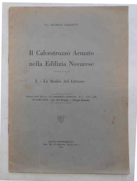 Il Calcestruzzo Armato nella Edilizia Novarese. I. - Lo Stadio …