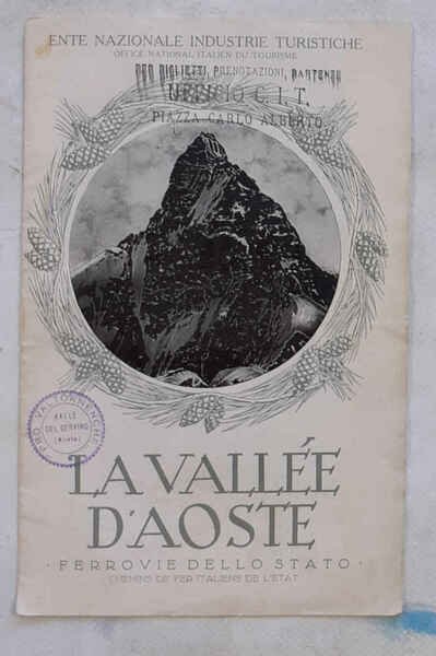 La Vallée d'Aoste.