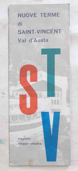 Nuove terme di Saint-Vincent. Val d'Aosta. Stagione maggio - ottobre.