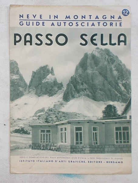 Passo Sella. (Neve in Montagna. Guide autosciatorie. 12) | Immagine Gallery 1