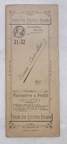 Cosenza - Castrovillari. (Planimetrie e profili ciclistici. 31-32)