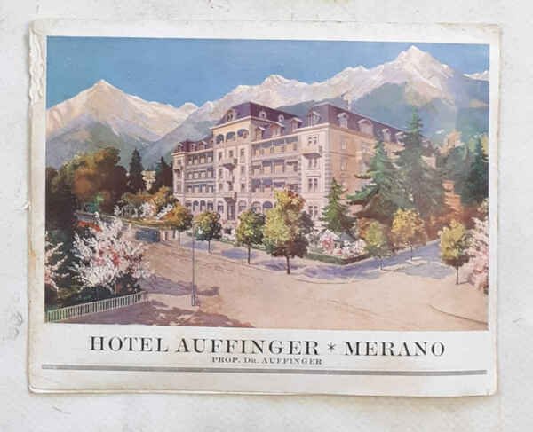 Hotel Auffinger - Merano.