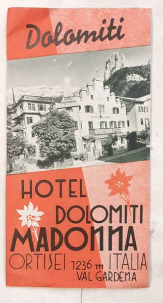 Hotel Dolomiti Madonna. Ortisei. Val Gardena.