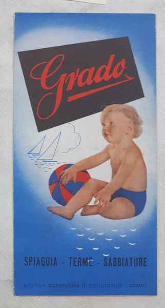 Grado. Spiaggia - terme - sabbiature.
