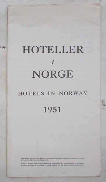 Hoteller i Norge. Hotels in Norway. 1951.