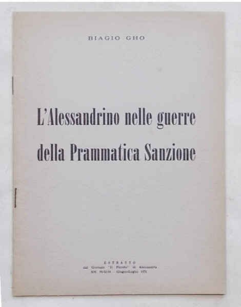 L'Alessandrino nelle guerre della Prammatica Sanzione.