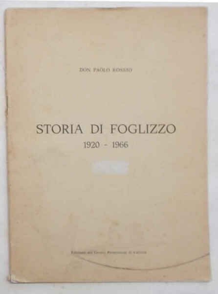 Storia di Foglizzo. 1920-1966