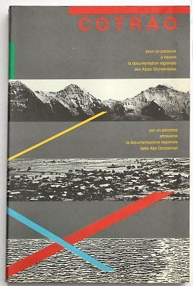 Percorso attraverso la documentazione regionale delle Alpi Occidentali.