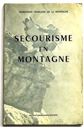 Secourisme en montagne.