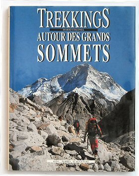 Trekkings autour des grandes sommets.