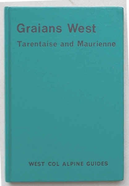 Graian West Tarantaise and Maurienne.