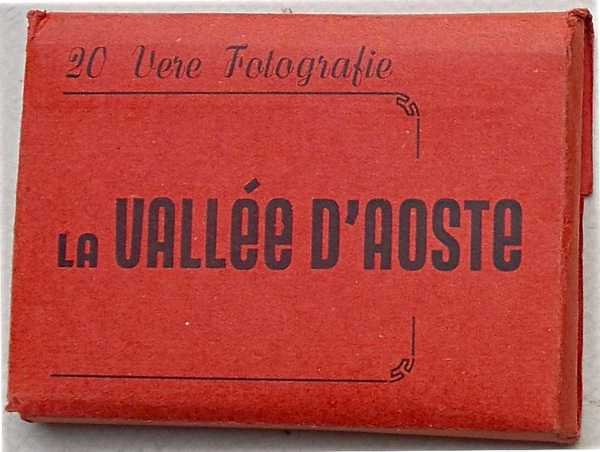 La Vallée d'Aoste.