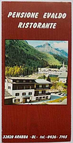 Pensione Evaldo Ristorante. Arabba.