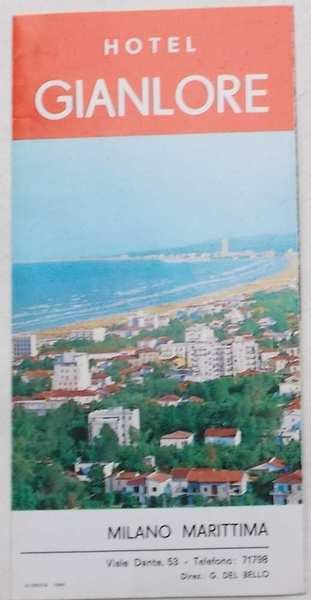 Hotel Gianlore. Milano Marittima.