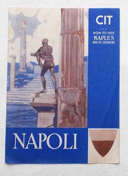 Napoli. How to visit Naples and envkirons.