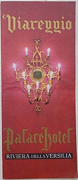 Palace Hotel Viareggio. Riviera della Versilia.