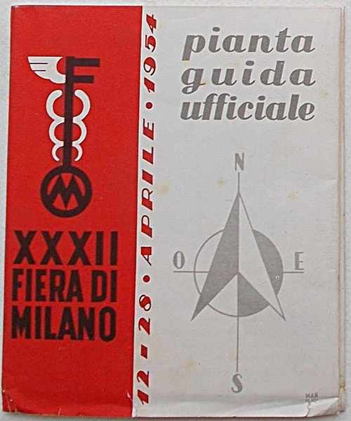 XXXII Fiera di Milano. 12 - 28 aprile 1954. Pianta …