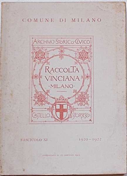 Raccolta Vinciana presso l'Archivio Storico del Comune di Milano. Castello …