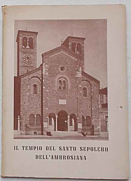 Il tempio del Santo Sepolcro dell'Ambrosiana.