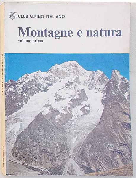 Montagne e natura. Volume primo. | Immagine Gallery 1