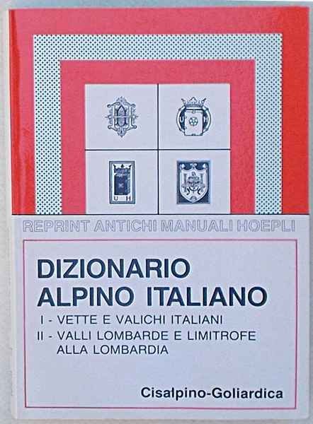 Dizionario alpino italiano.