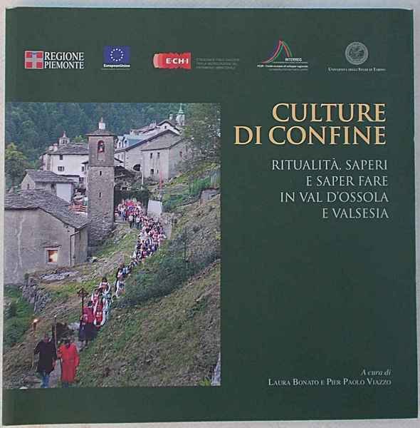 Culture di confine. Ritualità, saperi e saper fare in Val …