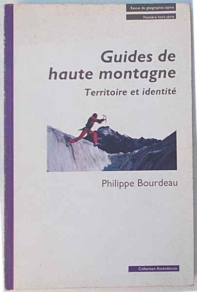 Guides de haute montagne. Territoire et identité. | Immagine Gallery 1