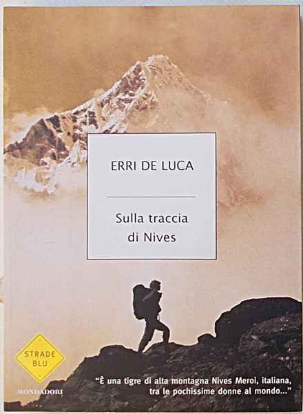 Sulla traccia di Nives.