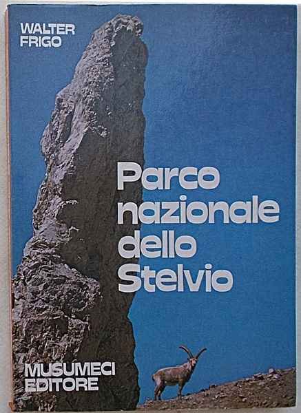 Parco Nazionale dello Stelvio.