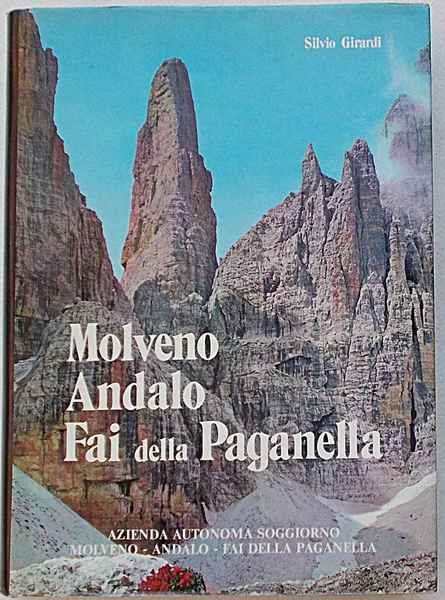 Molveno Andalo Fai della Paganella.