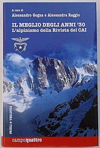 Il meglio degli anni '30. L'alpinismo della Rivista del CAI.