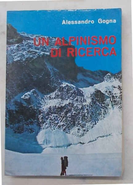 Un alpinismo di ricerca.