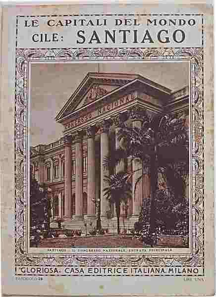 (Le Capitali del Mondo) Cile: Santiago.